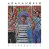 Abahambayo - Mntanomuntu - Single